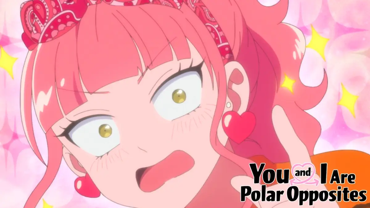 You and i are polar opposites season 2 release date